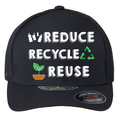 Reduce Recycle Reuse Environt Pollution Waste Awareness Gift Flexfit Unipanel Trucker Cap