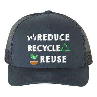 Reduce Recycle Reuse Environt Pollution Waste Awareness Gift Yupoong Adult 5-Panel Trucker Hat