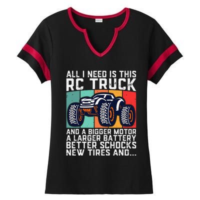 Rc Racing Rc Truck Lover Funny Radio Controlled Rc Car Joke Ladies Halftime Notch Neck Tee