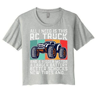 Rc Racing Rc Truck Lover Funny Radio Controlled Rc Car Joke Women's Crop Top Tee