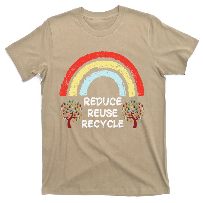 Rainbow Reduce Reuse Recycle Love The Earth Tree Environment T-Shirt