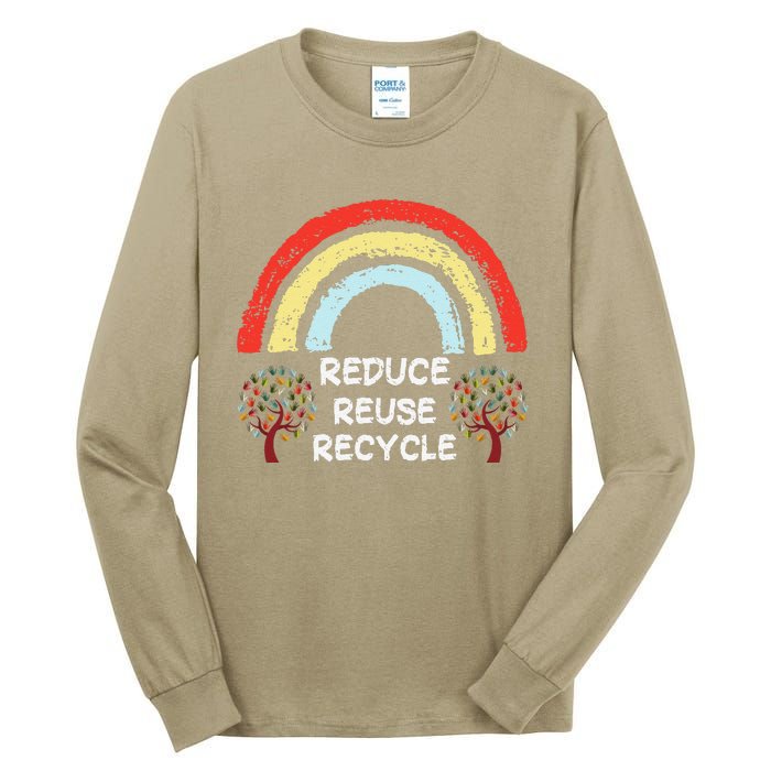 Rainbow Reduce Reuse Recycle Love The Earth Tree Environment Tall Long Sleeve T-Shirt