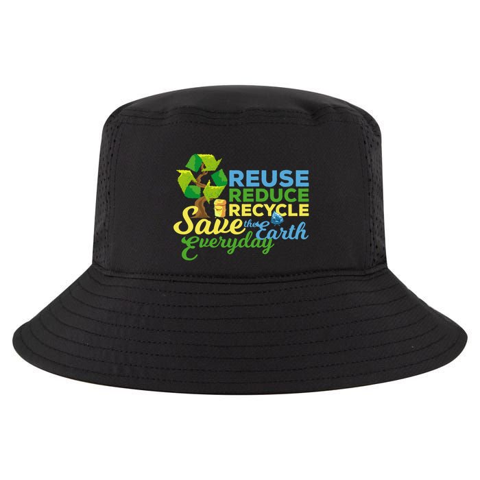 Reuse Reduce Recycle Save The Earth Everyday Gift Cool Comfort Performance Bucket Hat