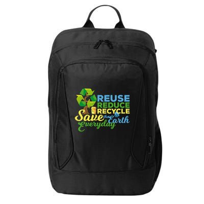 Reuse Reduce Recycle Save The Earth Everyday Gift City Backpack