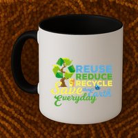 Reuse Reduce Recycle Save The Earth Everyday Gift Mug