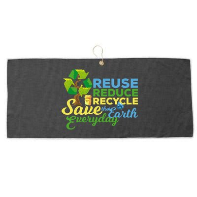 Reuse Reduce Recycle Save The Earth Everyday Gift Large Microfiber Waffle Golf Towel