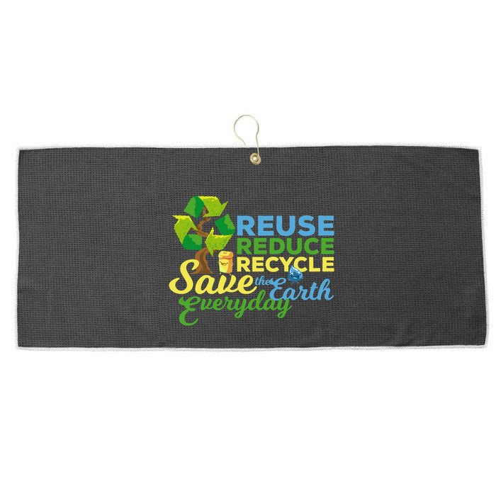 Reuse Reduce Recycle Save The Earth Everyday Gift Large Microfiber Waffle Golf Towel
