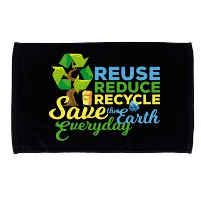 Reuse Reduce Recycle Save The Earth Everyday Gift Microfiber Hand Towel