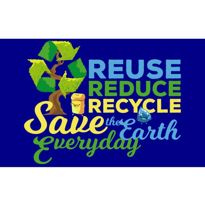 Reuse Reduce Recycle Save The Earth Everyday Gift Bumper Sticker