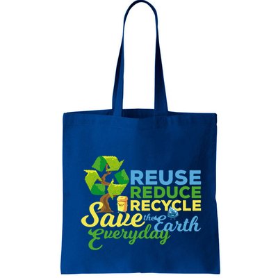 Reuse Reduce Recycle Save The Earth Everyday Gift Bag