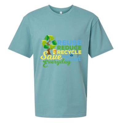 Reuse Reduce Recycle Save The Earth Everyday Gift Sueded Cloud Jersey T-Shirt