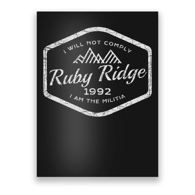 Remember Ruby Ridge 1992. I Will Not Comply. Poster
