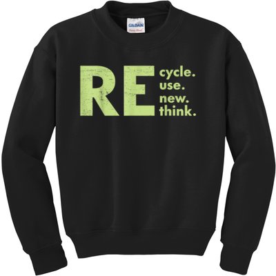 Recycle Reuse Renew Rethink Crisis Environmental Activism Kids Sweatshirt