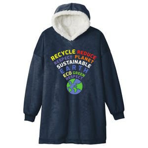 Recycle Reduce Respect Planet Nature Protect Hour Day Earth Hooded Wearable Blanket