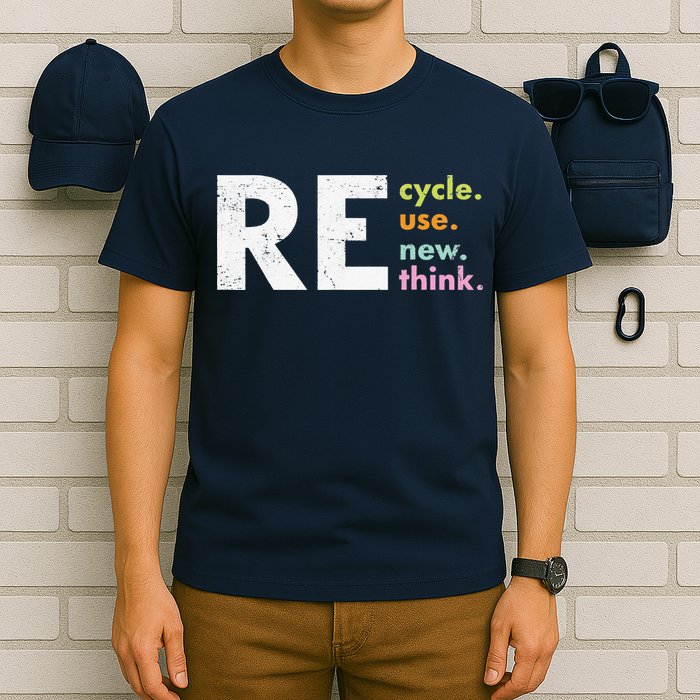 Recycle Reuse Renew Rethink T-Shirt