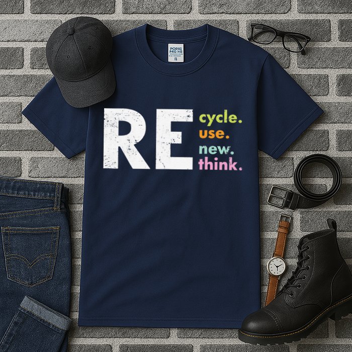 Recycle Reuse Renew Rethink Tall T-Shirt