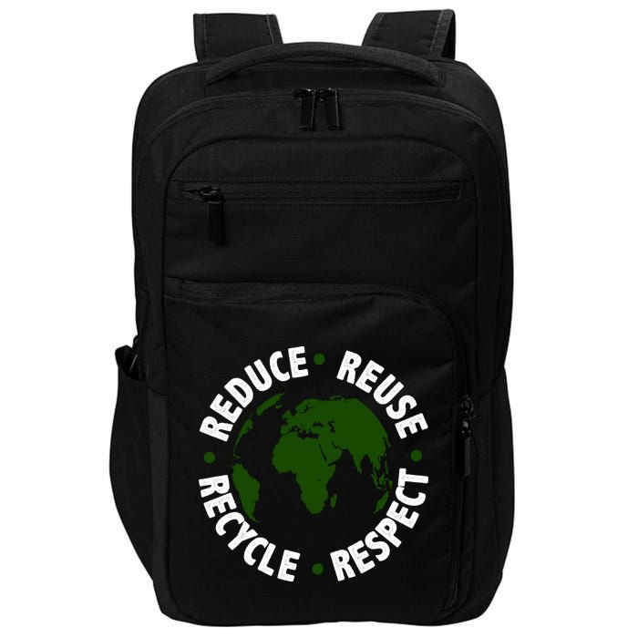 Recycle Reduce Reuse Respect Earth Day Impact Tech Backpack