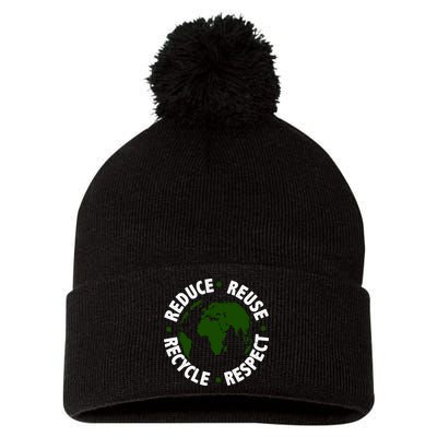 Recycle Reduce Reuse Respect Earth Day Pom Pom 12in Knit Beanie