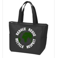 Recycle Reduce Reuse Respect Earth Day Zip Tote Bag