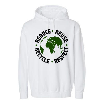 Recycle Reduce Reuse Respect Earth Day Garment-Dyed Fleece Hoodie