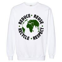 Recycle Reduce Reuse Respect Earth Day Garment-Dyed Sweatshirt