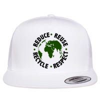 Recycle Reduce Reuse Respect Earth Day Flatbill Hat