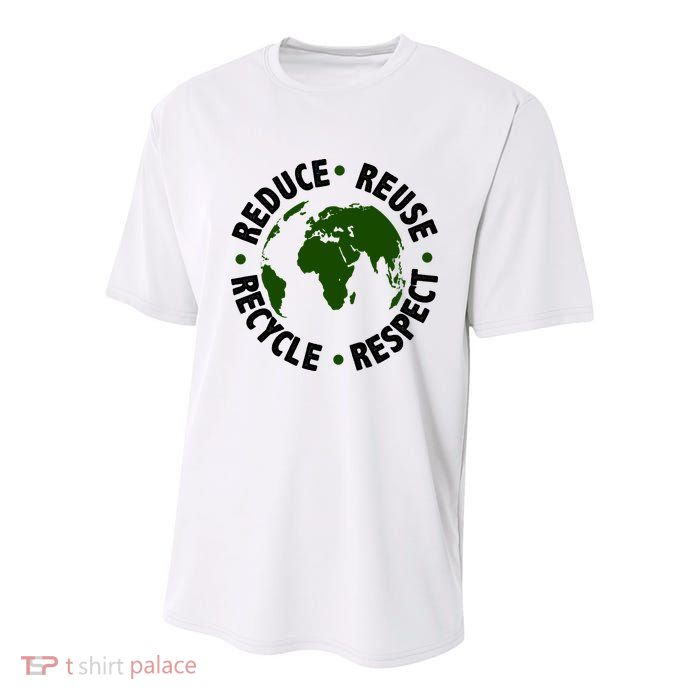 Recycle Reduce Reuse Respect Earth Day Youth Performance Sprint T-Shirt