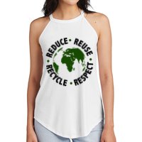 Recycle Reduce Reuse Respect Earth Day Women's Perfect Tri Rocker Tank