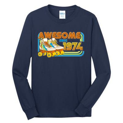 Retro Roller Skates Awesome Since 1974 50th Birthday Tall Long Sleeve T-Shirt