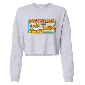 Retro Roller Skates Awesome Since 1984 40th Birthday Cropped Pullover Crew