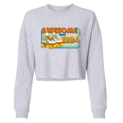 Retro Roller Skates Awesome Since 1994 30th Birthday Cropped Pullover Crew