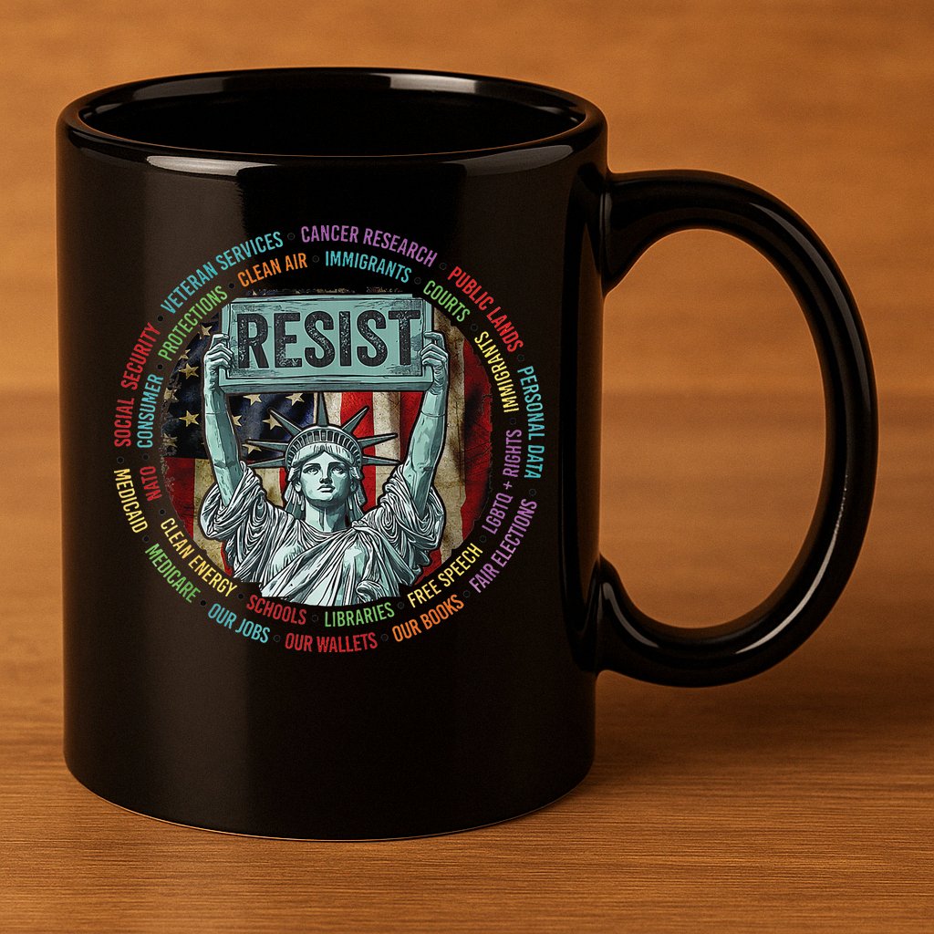 Resist Resistance Statue Of Liberty Hands Off Protest 11oz C Handle Ceramic Mug