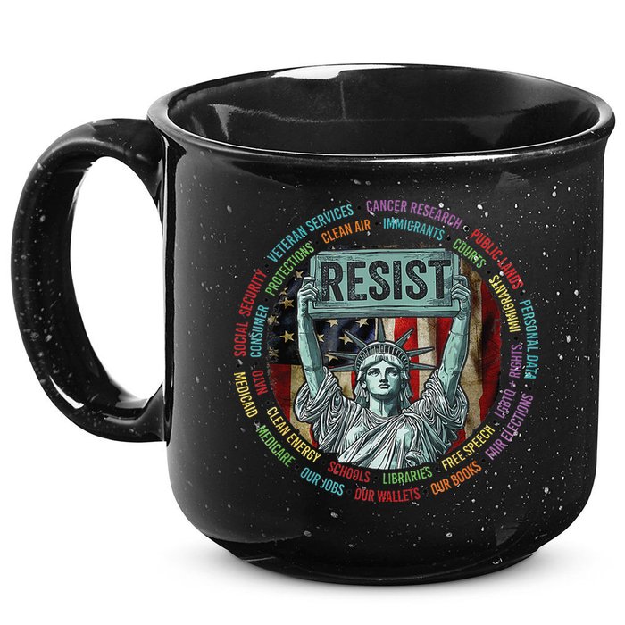 Resist Resistance Statue Of Liberty Hands Off Protest 15oz Campfire Ceramic Mug