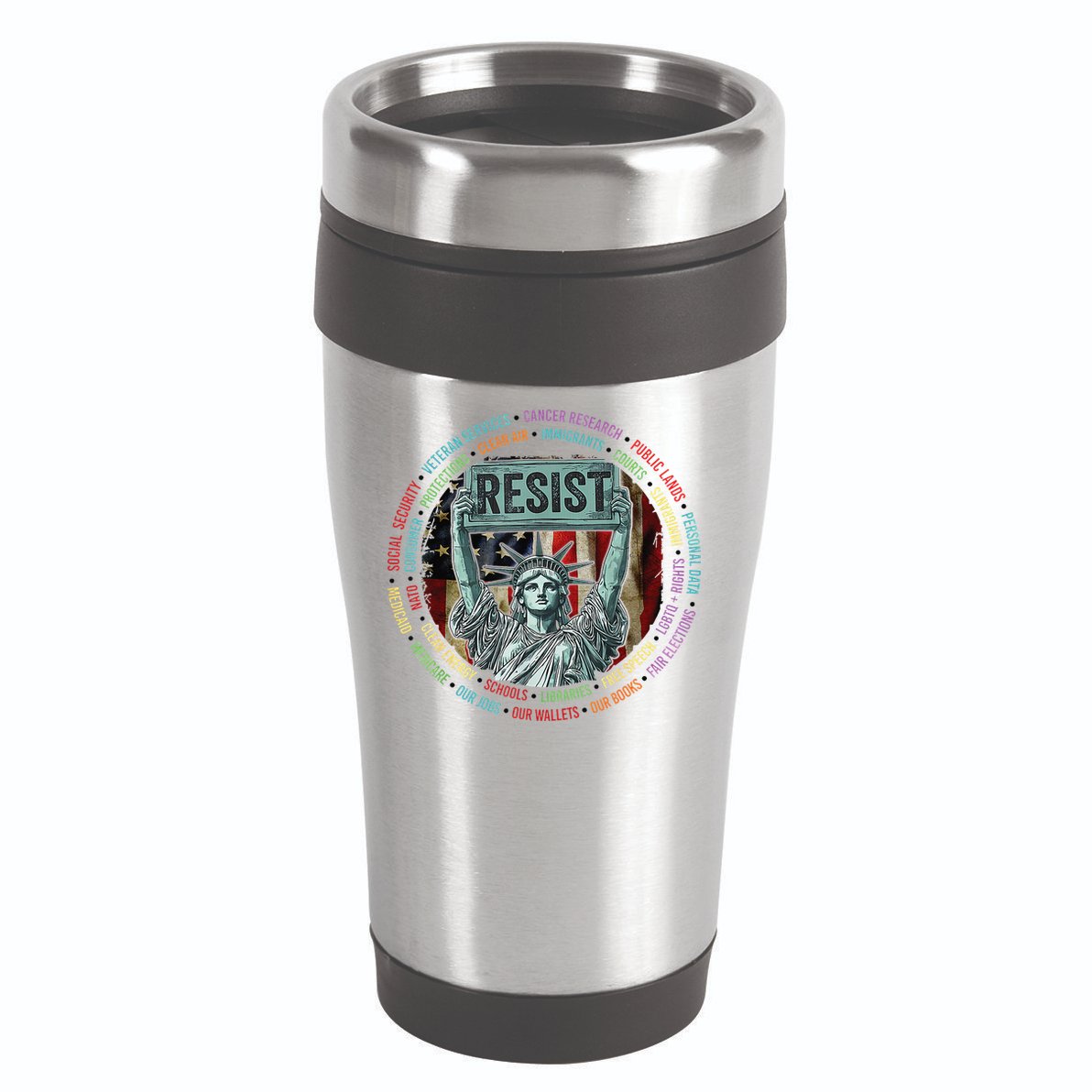Resist Resistance Statue Of Liberty Hands Off Protest 16oz Travel Tumbler