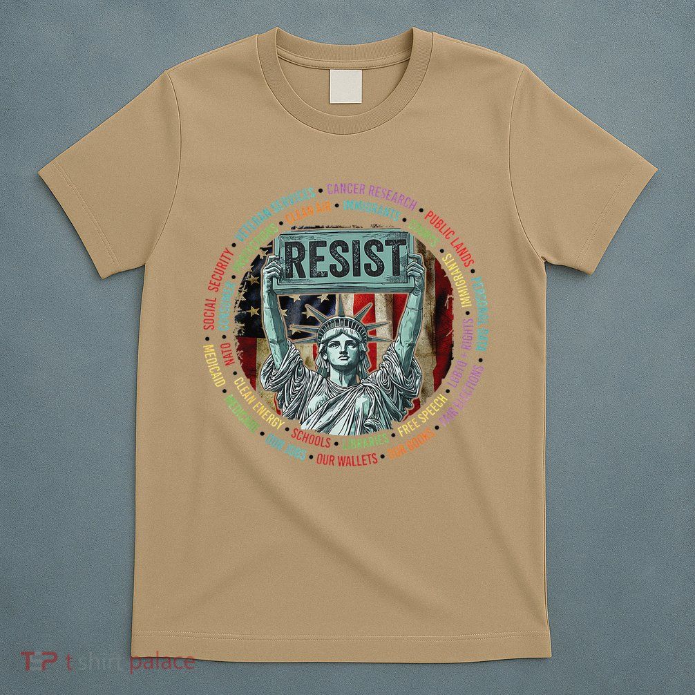 Resist Resistance Statue Of Liberty Hands Off Protest T-Shirt