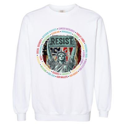 Resist Resistance Statue Of Liberty Hands Off Protest Garment-Dyed Sweatshirt