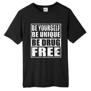 Red Ribbon Squad Week Be Yourself Be Unique Be Drug Free Tall Fusion ChromaSoft Performance T-Shirt