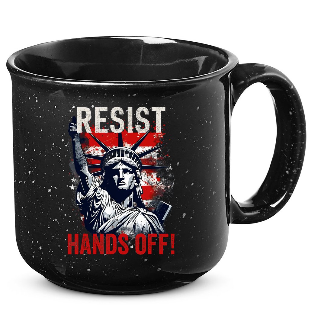 Resist Resistance Statue Of Liberty Hands Off Protest USA  15oz Campfire Ceramic Mug