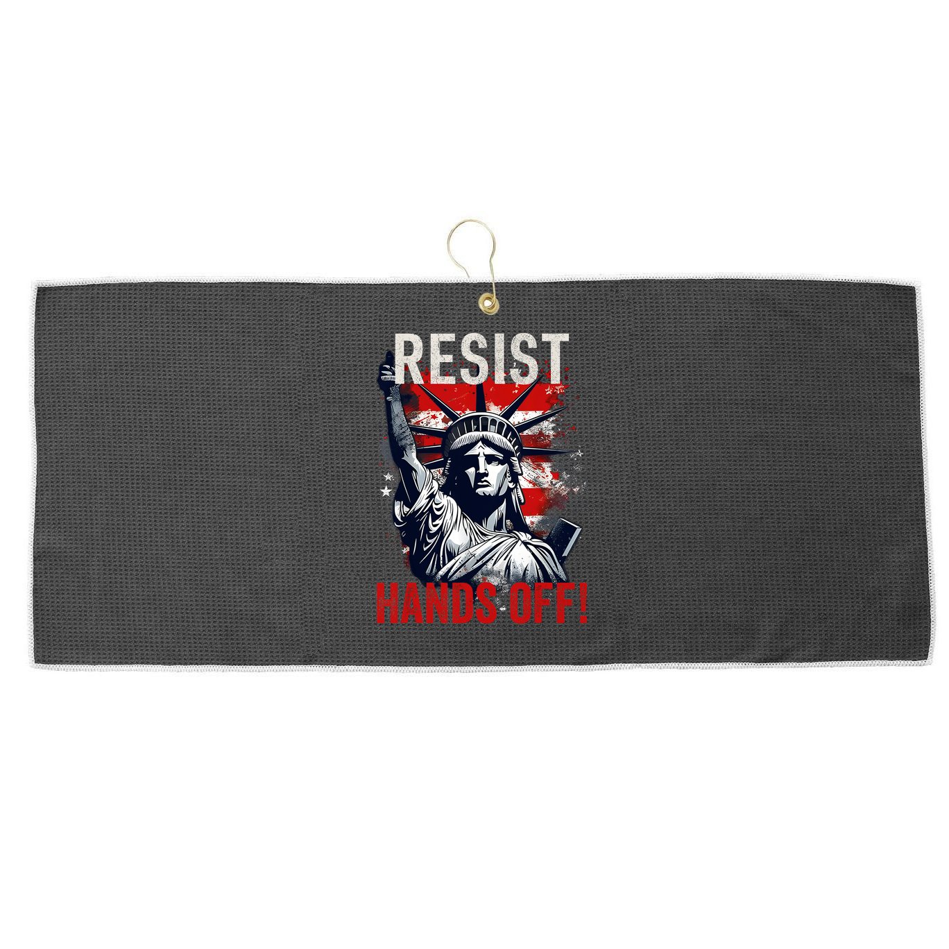 Resist Resistance Statue Of Liberty Hands Off Protest USA  Large Microfiber Waffle Golf Towel