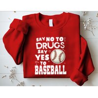 Red Ribbon Squad Week Say No To Say Yes To BaseBall Sweatshirt