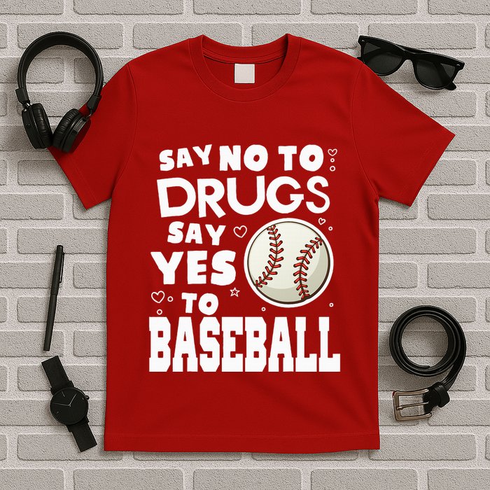 Red Ribbon Squad Week Say No To Say Yes To BaseBall T-Shirt