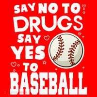 Red Ribbon Squad Week Say No To Say Yes To BaseBall Poster