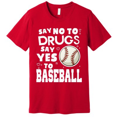 Red Ribbon Squad Week Say No To Say Yes To BaseBall Premium T-Shirt