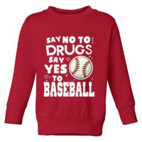 Red Ribbon Squad Week Say No To Say Yes To BaseBall Toddler Sweatshirt