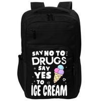 Red Ribbon Squad Week Say No To Say Yes To ICE CREAM Impact Tech Backpack
