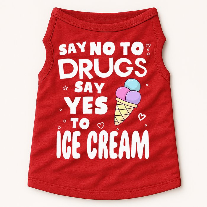 Red Ribbon Squad Week Say No To Say Yes To ICE CREAM Doggie Tank
