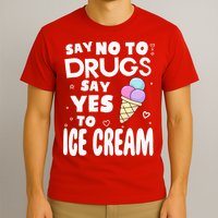 Red Ribbon Squad Week Say No To Say Yes To ICE CREAM T-Shirt