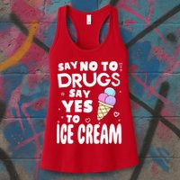 Red Ribbon Squad Week Say No To Say Yes To ICE CREAM Womens Tank Top