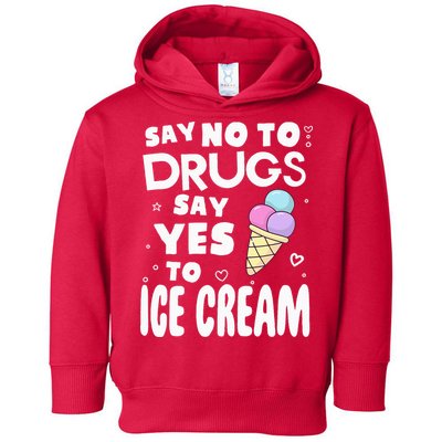 Red Ribbon Squad Week Say No To Say Yes To ICE CREAM Toddler Hoodie