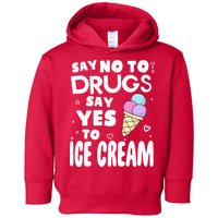Red Ribbon Squad Week Say No To Say Yes To ICE CREAM Toddler Hoodie